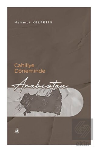 Cahiliye Döneminde Arabistan