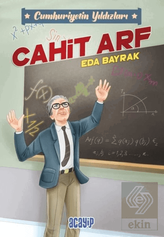 Cahit Arf - Cumhuriyetin Yıldızları 3