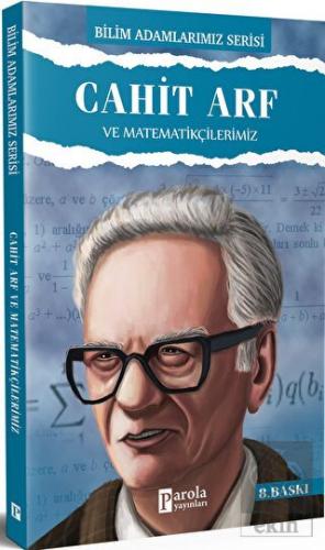 Cahit Arf ve Matematikçilerimiz