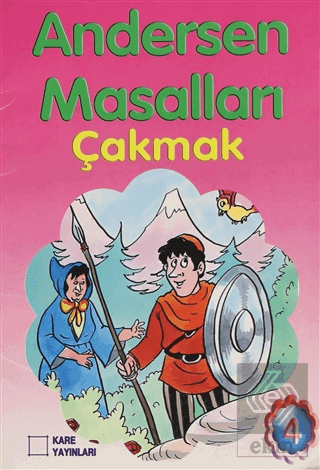 Çakmak - Andersen Masalları 4 (El Yazılı)