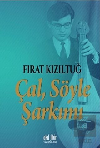 Çal Söyle Şarkımı