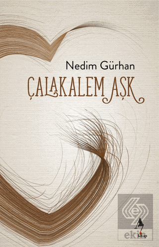 Çalakalem Aşk