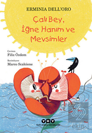 Çalı Bey, İğne Hanım ve Mevsimler