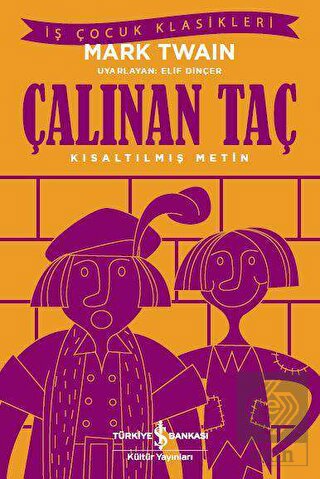 Çalınan Taç (Kısaltılmış Metin)