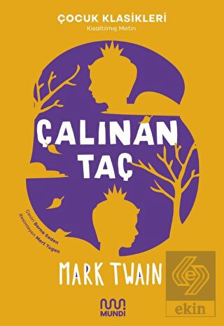 Çalınan Taç (Kısaltılmış Metin)