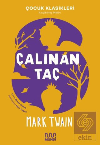 Çalınan Taç (Kısaltılmış Metin)