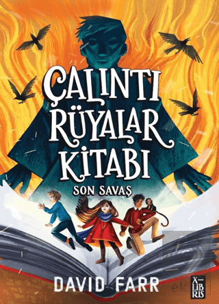 Çalıntı Rüyalar Kitabı - Son Savaş David Farr XLIBRIS Satın Al - ekink