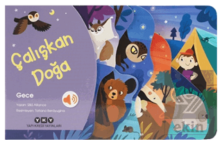 Çalışkan Doğa – Gece