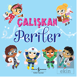 Çalışkan Periler