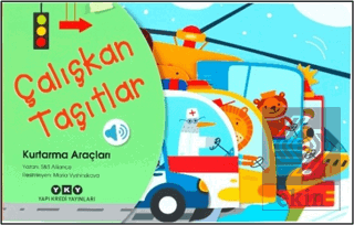 Çalışkan Taşıtlar - Kurtarma Araçları