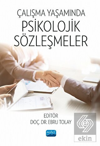 Çalışma Yaşamında Psikolojik Sözleşmeler