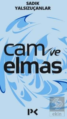 Cam ve Elmas