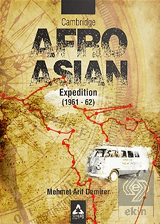 Cambridge Afro - Asian Expedition (1961 - 62)