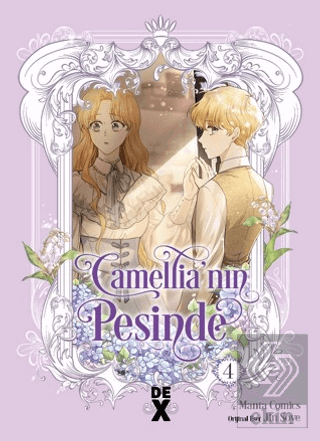 Camellianın Peşinde 4