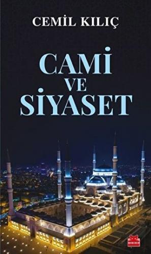 Cami ve Siyaset