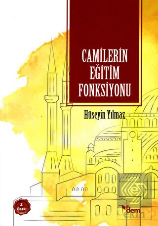 Camilerin Eğitim Fonksiyonu