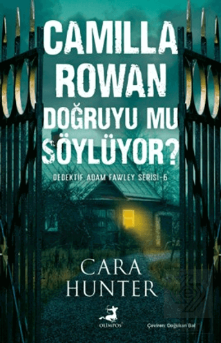 Camilla Rowan Doğruyu mu Söylüyor? Cara Hunter Olimpos Yayınları Satın