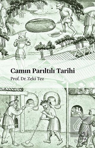 Camın Parıltılı Tarihi