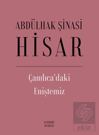 Çamlıca'daki Eniştemiz