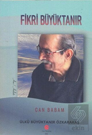 Can Babam Fikri Büyüktanır