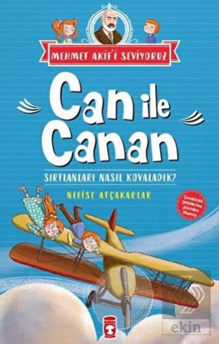 Can İle Canan - Sırtlanları Nasıl Kovaladık?