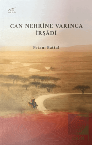 Can Nehrine Varınca İrşadi