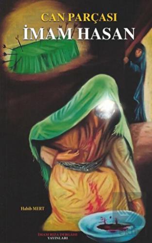 Can Parçası İmam Hasan