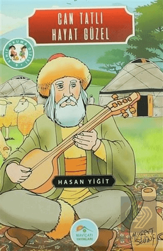 Can Tatlı Hayat Güzel