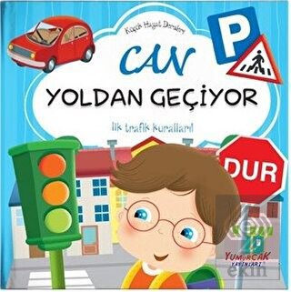 Can Yoldan Geçiyor - Küçük Hayat Dersleri