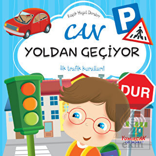 Can Yoldan Geçiyor