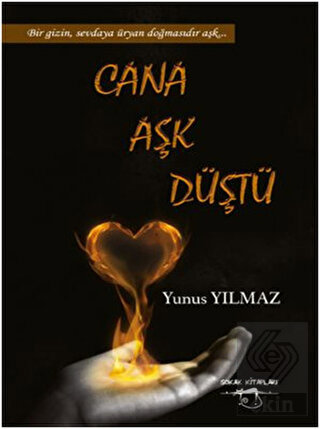 Cana Aşk Düştü
