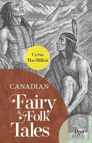 Canadian Fairy & Folk Tales