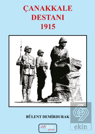 Çanakkale Destanı 1915