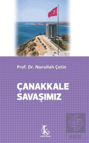 Çanakkale Savaşımız
