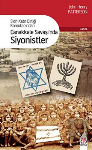 Çanakkale Savaşı\'nda Siyonistler
