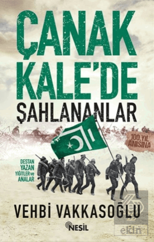 Çanakkale\'de Şahlananlar