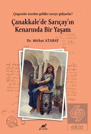 Çanakkale'de Sarıçay'ın Kenarında Bir Yaşam