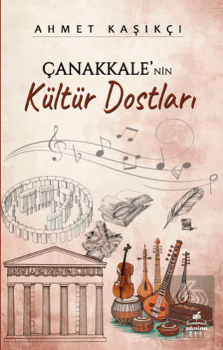 Çanakkalenin Kültür Dostları