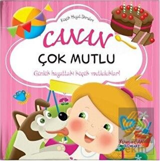 Canan Çok Mutlu - Küçük Hayat Dersleri