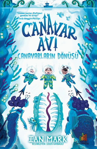 Canavar Avı: Canavarların Dönüşü
