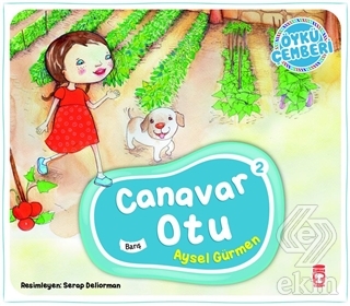 Canavar Otu - Öykü Çemberi 2