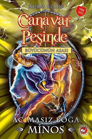 Canavar Peşinde 50 - Acımasız Boğa Minos