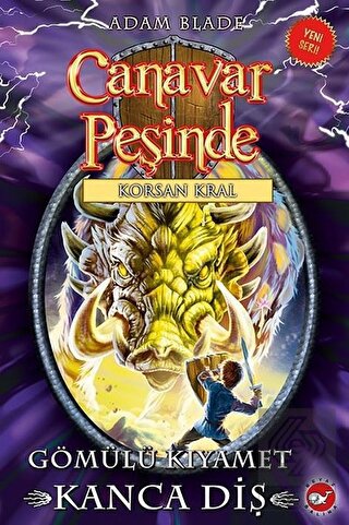 Canavar Peşinde - Korsan Kral