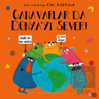 Canavarlar Da Dünyayı Sever