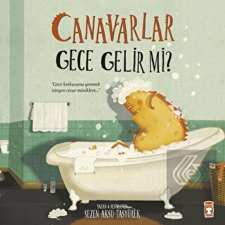 Canavarlar Gece Gelir Mi?