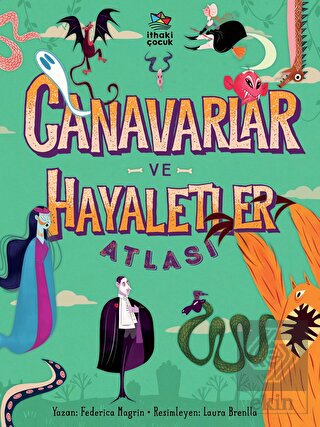 Canavarlar ve Hayaletler Atlası