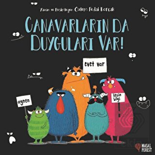 Canavarların da Duyguları Var!