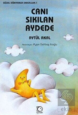 Canı Sıkılan Aydede