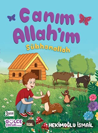Canım Allah'ım Sübhanallah