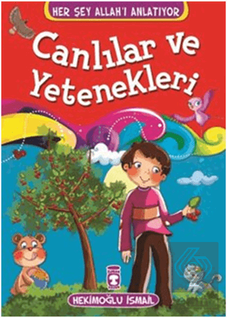 Canlılar ve Yetenekleri